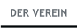 DER VEREIN